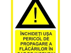 Placuta inchideti usa pericol de propagare a flagare a flacarilor in caz de incendiu